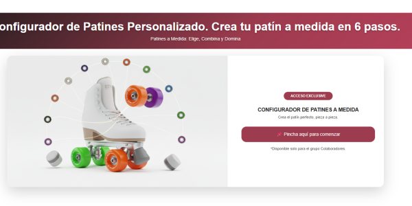 Configurador de Patines: Caso de Éxito +4.000€/Día